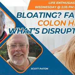 Bloating? Fatigue? Your Colon Might Be Trying to Tell You Something