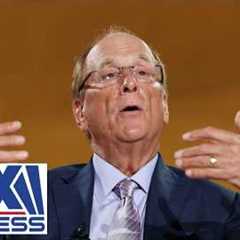 ‘BAD FOR BUSINESS’: BlackRock CEO's pivot comes after 'alienating’ policies, says Joe Concha