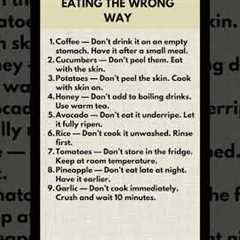 9 Foods You’ve Been Eating the Wrong Way (Most People Do This) #healthyfood #wholefooddiet #faddiets