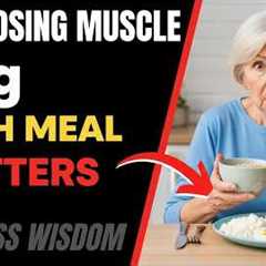 Why Seniors Lose Muscle Even When They Eat “Healthy”