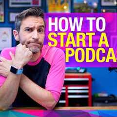 5 Steps to Starting a Podcast in 2025 - The Complete Beginner’s Guide