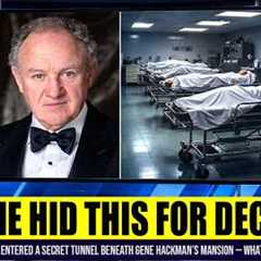 FBI Entered a Secret Tunnel Beneath Gene Hackman’s Mansion — What They Found Is Disturbing