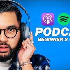 How To Create A Podcast for Beginners