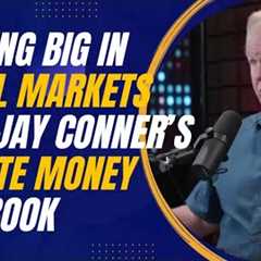 Winning Big in Small Markets with Jay Conner’s Private Money Playbook