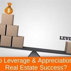 How Do Leverage and Appreciation Boost Phoenix Real Estate Investing Success?