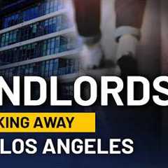 Small Landlords Leaving the Los Angeles Housing Market: Will Rents Increase?