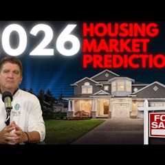 The 2026 Housing Market - Where We Go From Here