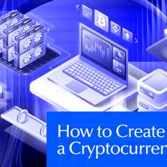How to Create a Cryptocurrency: Step-by-Step Guide (2026)
