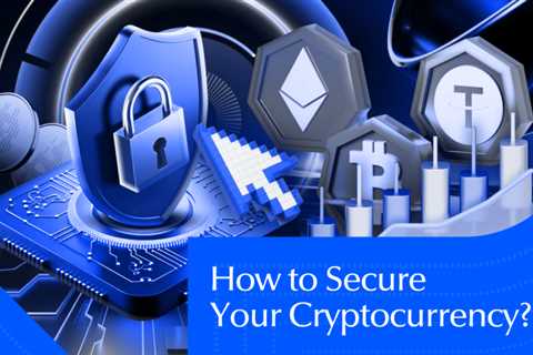 How to Secure Your Cryptocurrency: Essential Tips for 2026