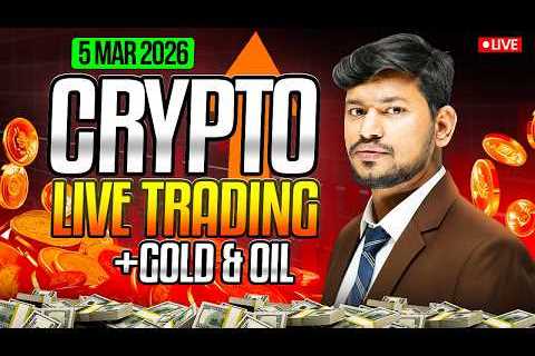Crypto and Gold  | 05 March - IITian Trader #cryptotrading