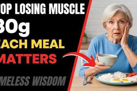 Why Seniors Lose Muscle Even When They Eat “Healthy”