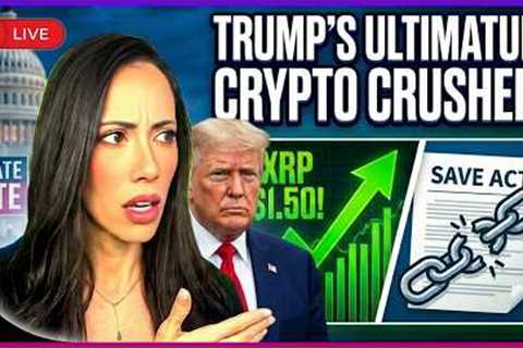 WARNING Senate Votes on SAVE Act NOW — Trump’s Ultimatum Just CRUSHED Crypto’s Bill? XRP hit $1.50!