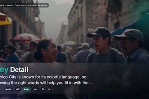 How to swear in Mexico: Curse words for south of the border