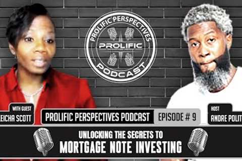 Unlocking the Secrets to Mortgage note Investing