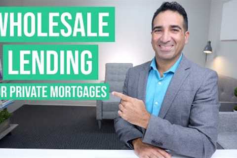 Wholesale Lending for Private Hard Money Loans Explained