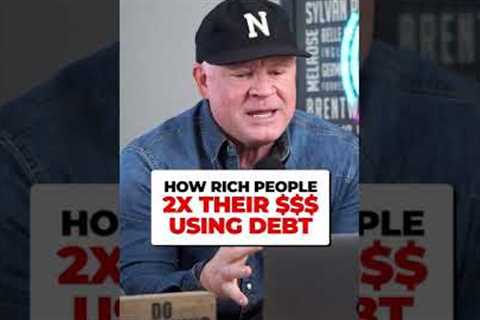How The Rich Use Debt To Multiply Their Money