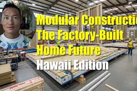The Future of Hawaii Real Estate: Why Luxury Modular Homes Are Taking Over | Build Faster on Oʻahu