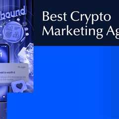 Best Crypto Marketing Agency (2026): Services, Pricing, & More