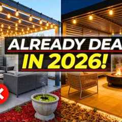 10 Patio Trends Already DEAD in 2026 That Make Your Home Look RIDICULOUSLY Outdated