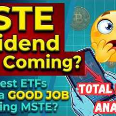 MSTE Dividend CUT Coming? | Is Harvest Doing a Good Job Managing MSTE?