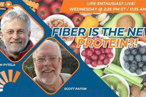Fiber is the New Protein?!