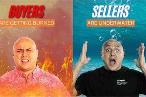 Sellers Are Underwater… and Buyers Are Getting Burned