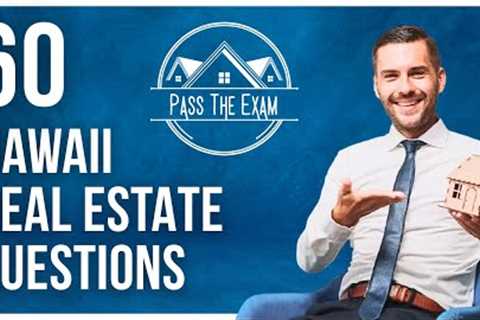 Hawaii Real Estate Exam Prep (60 Questions with Explained Answers)