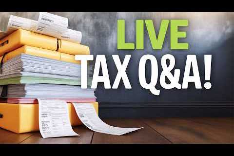 🔴 LIVE: Ask a TAX EXPERT Your Tax Questions NOW | TAX Q&A