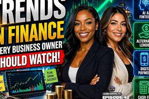 Trends in Finance Every Business Owner Should Watch