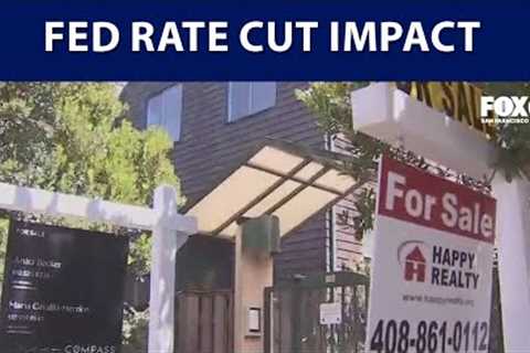 How the Fed's interest rate cut impacts housing market | KTVU