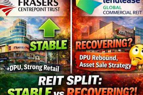 FCT vs Lendlease REIT: Stable Income or Turnaround Opportunity?