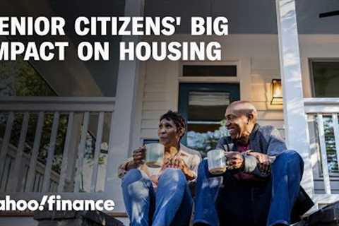 How senior citizens are changing the dynamics of the housing market