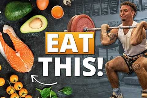 Best Foods EVERY Athlete Should Eat