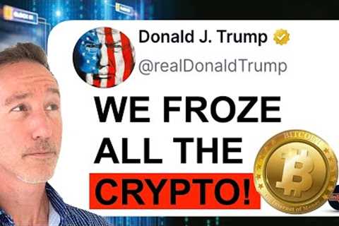 Trump Just Froze $344M in Crypto. Is Your Wallet Next?