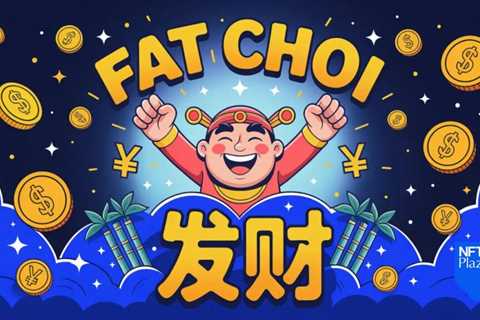 What is Fat Choi (发财)? “Get Rich” Token Explained