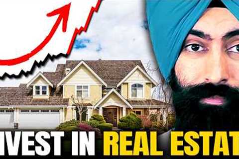 This Is Why You Have to Consider Investing in Real Estate