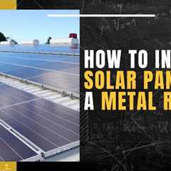 How to Install Solar Panels on a Metal Roof