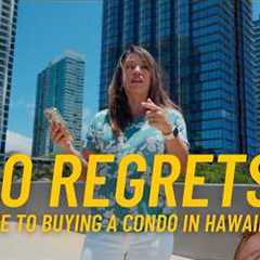 How to avoid Hawaii Condo Buyer's Remorse