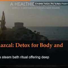 A Healthier Horizon: Why So Many People Rediscover Wellness in Mexico