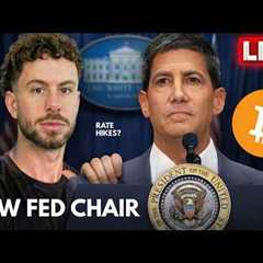 🔴 BITCOIN LIVE TRADING: NEW FED CHAIR KEVIN WARSH SWORN IN TODAY