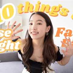 10 things you MUST know to lose weight FAST & EASY (I wish I knew these before)