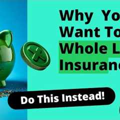 How To Invest In Real Estate Using Whole Life Insurance