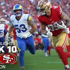 Los Angeles Rams vs. San Francisco 49ers Game Highlights | NFL 2025 Season Week 10