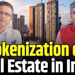 Tokenization of Real Estate in India: The Future of Property Investment | The Real Asset Show