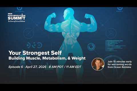 Episode 6: Your Strongest Self: Muscle, Metabolism, & Weight