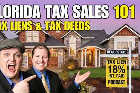 Florida Tax Liens & Tax Deeds Revealed: TAX SALE TITANS PODCAST