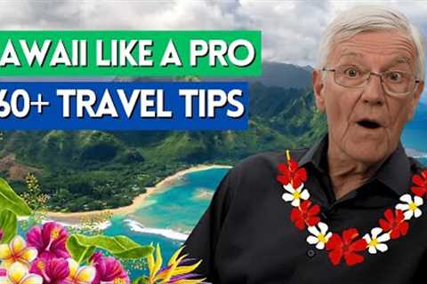 Travel to Hawaii!  Bucket List Activities - Your Ultimate Guide