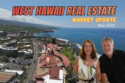 West Hawaii Market Update: Surprising April Numbers