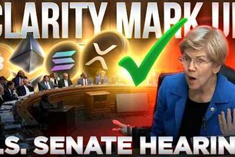 CLARITY Markup Passes!!🚨15 to 9✅U.S. Senate Hearing