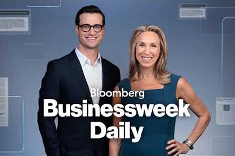 Oil Prices Spook Investors, Consumers Feel Price Crunch | Bloomberg Businessweek Daily 5/15/2026